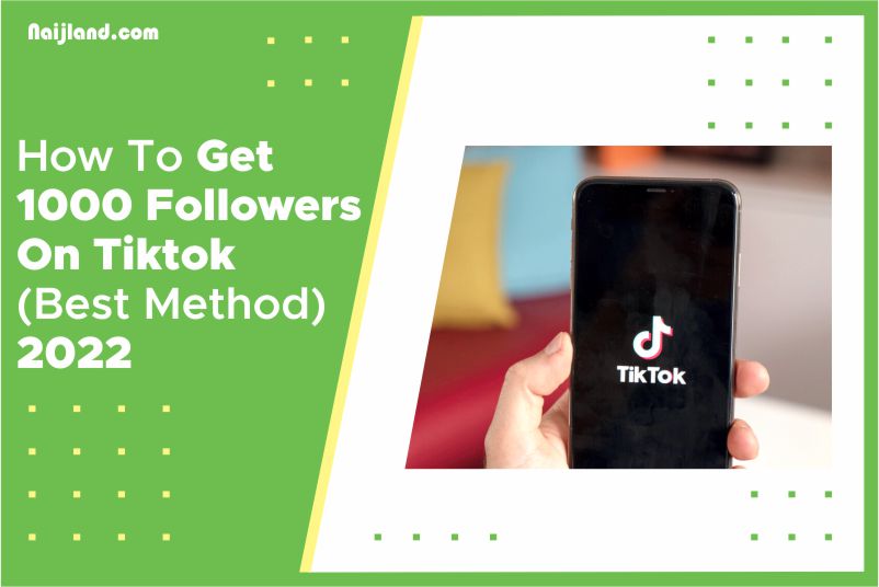How To Get 1000 Followers On Tiktok