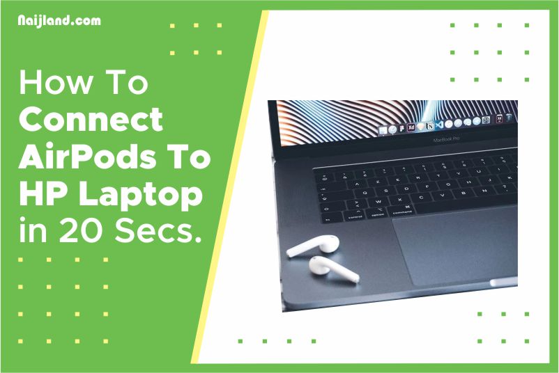 How to connect airpods to hp laptop