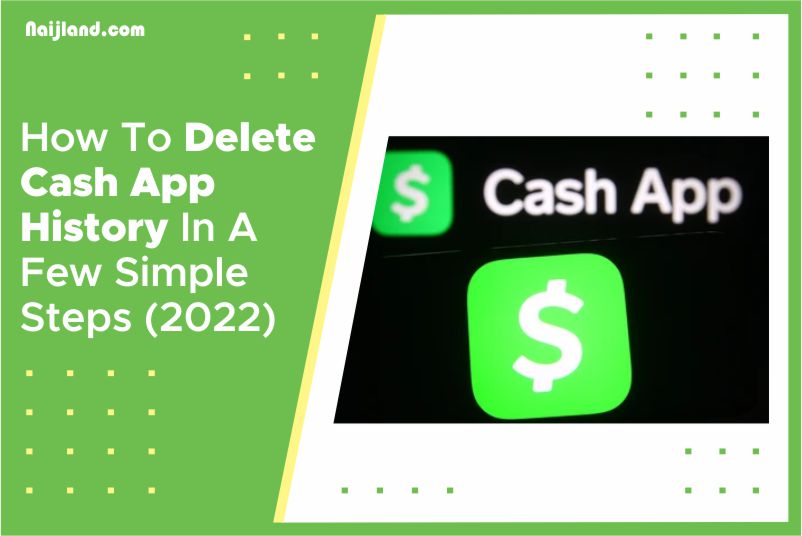 How to Delete Your Cash App History in a Few Simple Steps