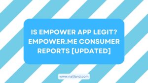 Read more about the article Is Empower App Legit? Empower.me Consumer Reports [Updated]