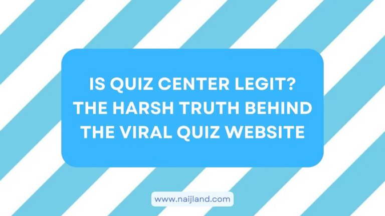 Read more about the article Is Quiz Center Legit? The Harsh Truth Behind the Viral Quiz Website