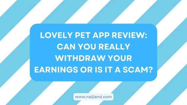 Read more about the article Lovely Pet App Review: Can You Really Withdraw Your Earnings or Is It a Scam?