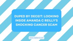 Read more about the article Amanda C Reilly’s Shocking Cancer Scam [Revealed]