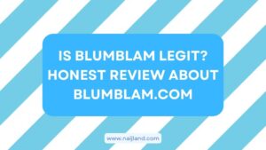 Read more about the article Is BlumBlam Legit? Honest Review About BlumBlam.com