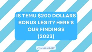 Read more about the article Is Temu $200 Dollars Bonus Legit? Here’s Our Findings