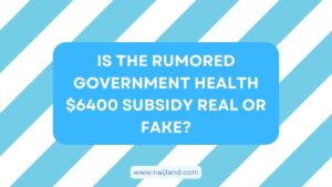 Read more about the article Is $6400 Subsidy Real or Fake? BEWARE of Fake Rumor