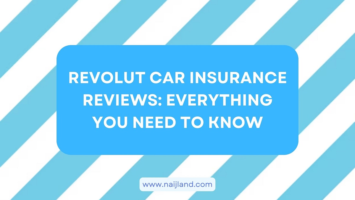 You are currently viewing Revolut Car Insurance Reviews: Everything You Need to Know