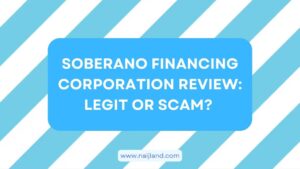 Read more about the article Soberano Financing Corporation Review: Legit or Scam?