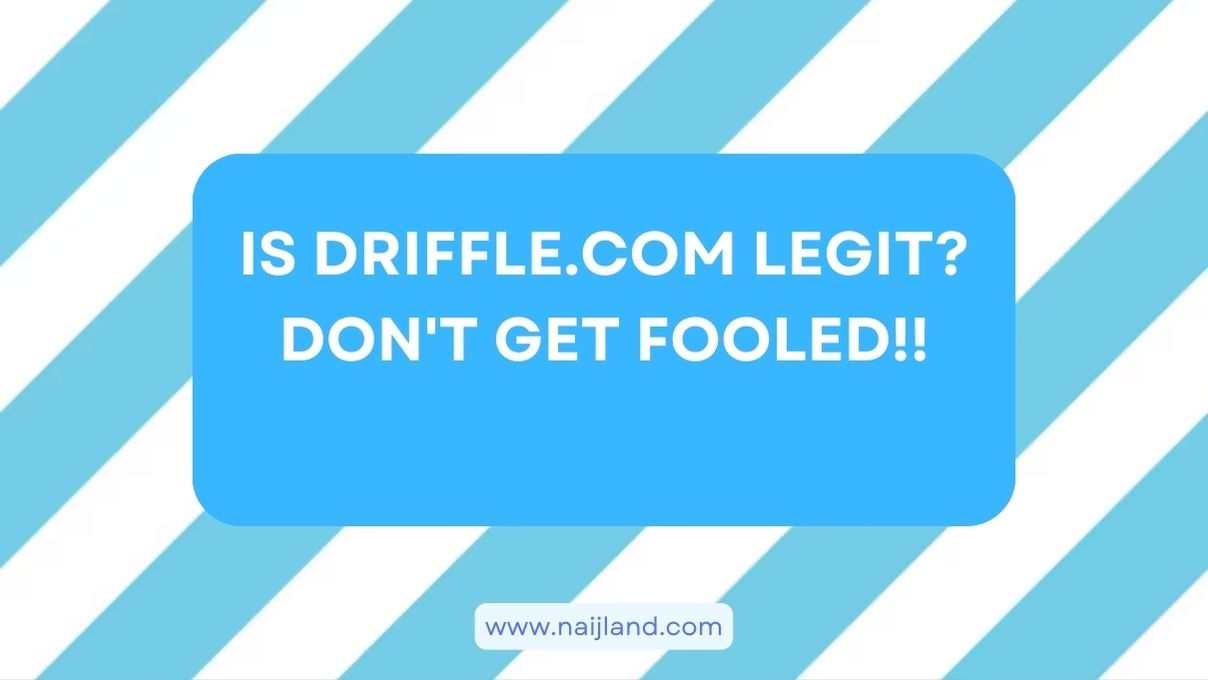 You are currently viewing Is Driffle.com Legit? Don’t get fooled!!