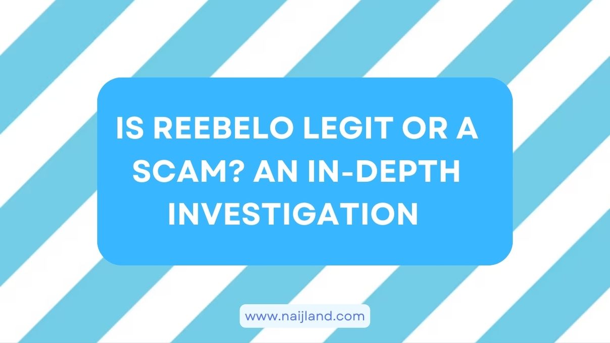 You are currently viewing Is Reebelo Legit or a Scam? An In-Depth Investigation