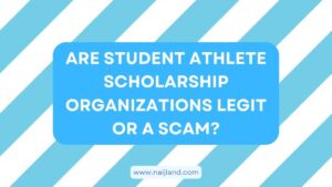 Read more about the article Is Student Athlete Scholarship Organizations Legit or a Scam?