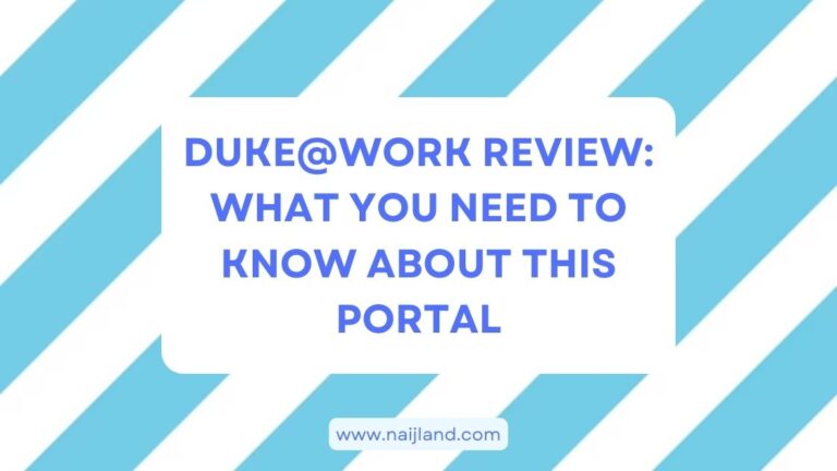 Read more about the article Duke@Work Review: What You Need To Know About This Portal