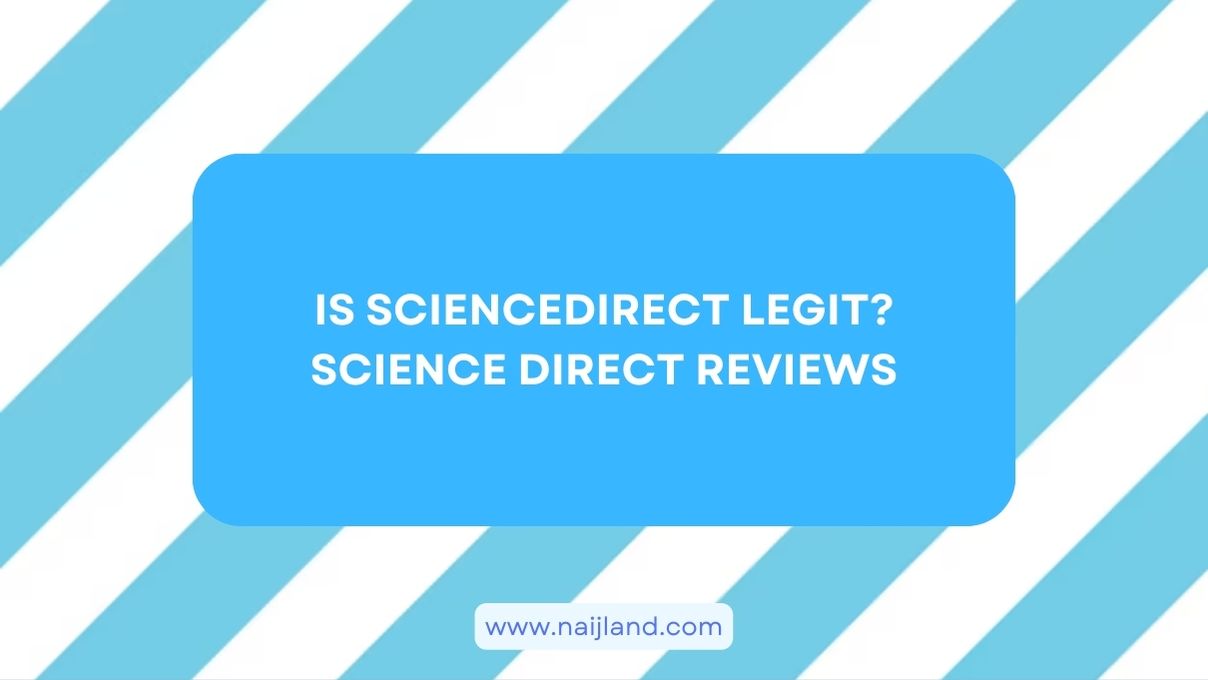 You are currently viewing Is ScienceDirect Legit? Science Direct Honest Reviews