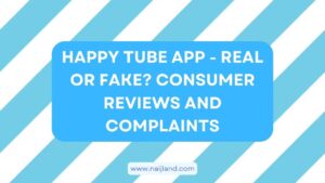 Read more about the article Happy Tube App – Real or Fake? Consumer Reviews and Complaints