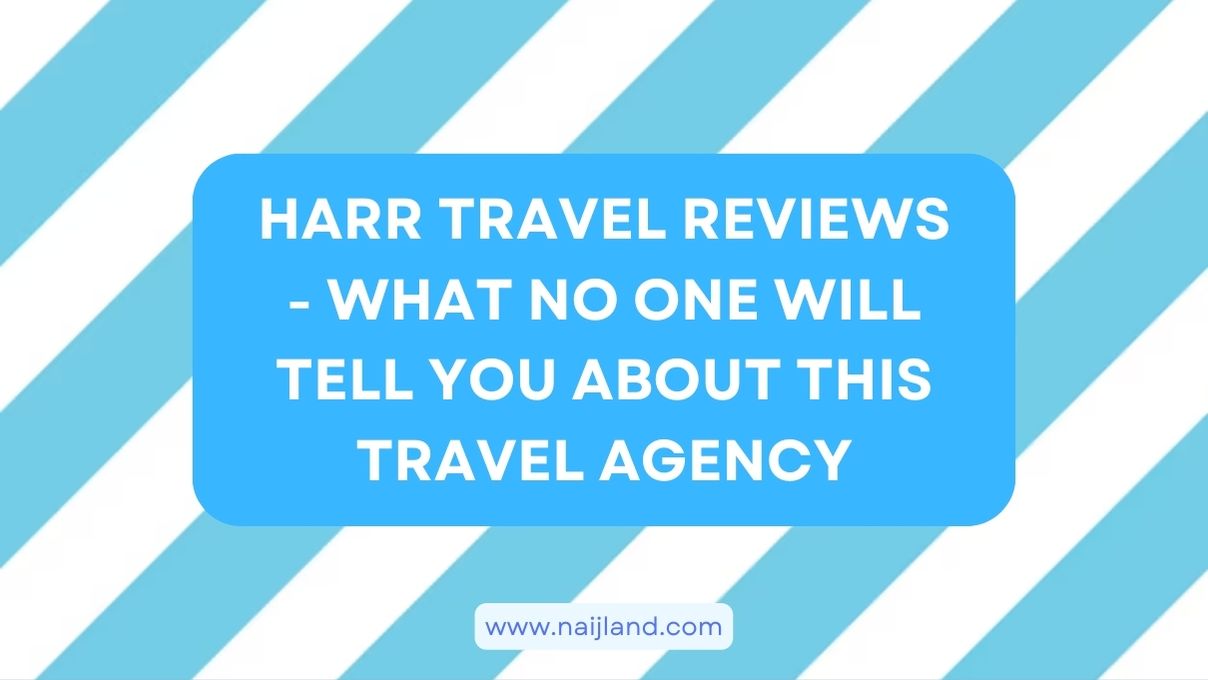 You are currently viewing Harr Travel Reviews – What No One Will Tell You About This Travel Agency