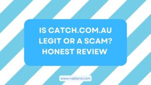 Read more about the article Is Catch.com.au Legit or a Scam? Catch Honest Review