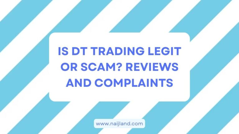Read more about the article Is DT Trading Legit or Scam? Reviews and Complaints