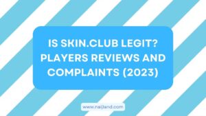 Read more about the article Is Skin.club Legit? Players Reviews and Complaints