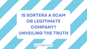 Read more about the article Is Sortera a Scam or Legitimate Company? Unveiling The Truth