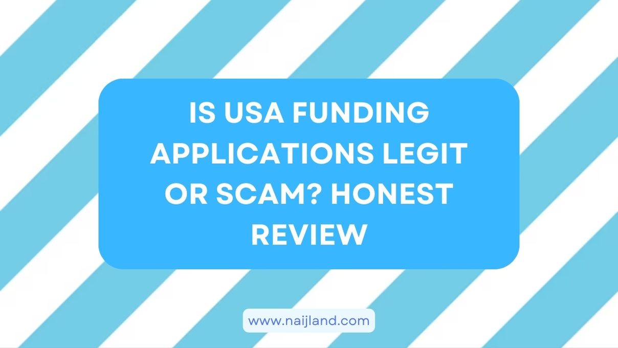 You are currently viewing Is USA Funding Applications Legit or Scam? Honest Review