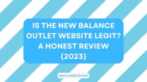 Read more about the article Is the New Balance Outlet Website Legit? Honest Review