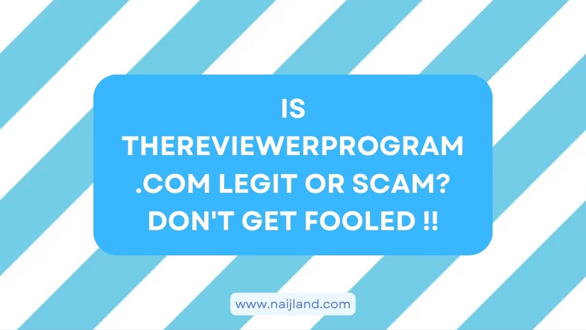 You are currently viewing Is thereviewerprogram.com Legit or Scam? Don’t Get Fooled !!
