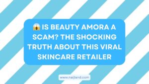 Read more about the article 😱 Is Beauty Amora a Scam? The Shocking Truth About This Viral Skincare Retailer