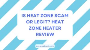 Read more about the article Is Heat Zone Scam or Legit? Heat Zone Heater Review