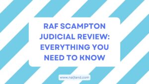 Read more about the article RAF Scampton Judicial Review: Everything You Need To Know