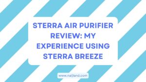Read more about the article Sterra Air Purifier Review: My Experience Using Sterra Breeze