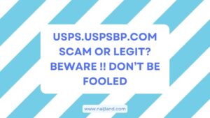 Read more about the article USPS.Uspsbp.com Scam or Legit? Beware !! Don’t Be Fooled