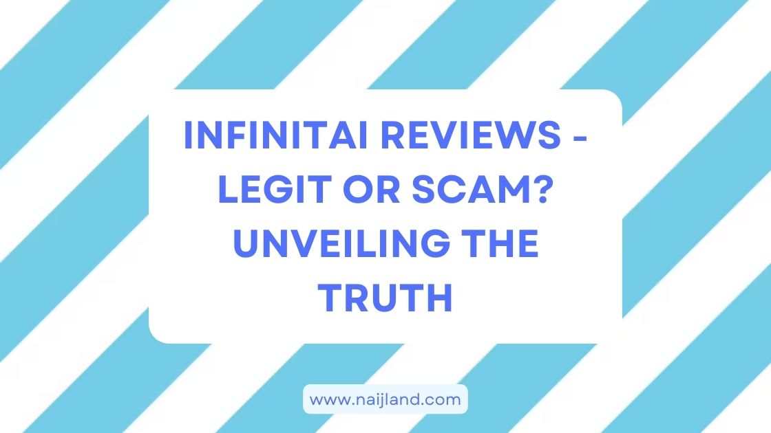 You are currently viewing Infinitai Reviews – Legit or Scam? Unveiling The Truth