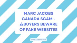 Read more about the article Marc Jacobs Canada Scam -⚠️Buyers Beware of Fake Websites