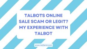 Read more about the article Talbots Online Sale Scam or Legit? My Experience With Talbot