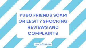 Read more about the article Yubo Friends Scam or Legit? Shocking Reviews and Complaints