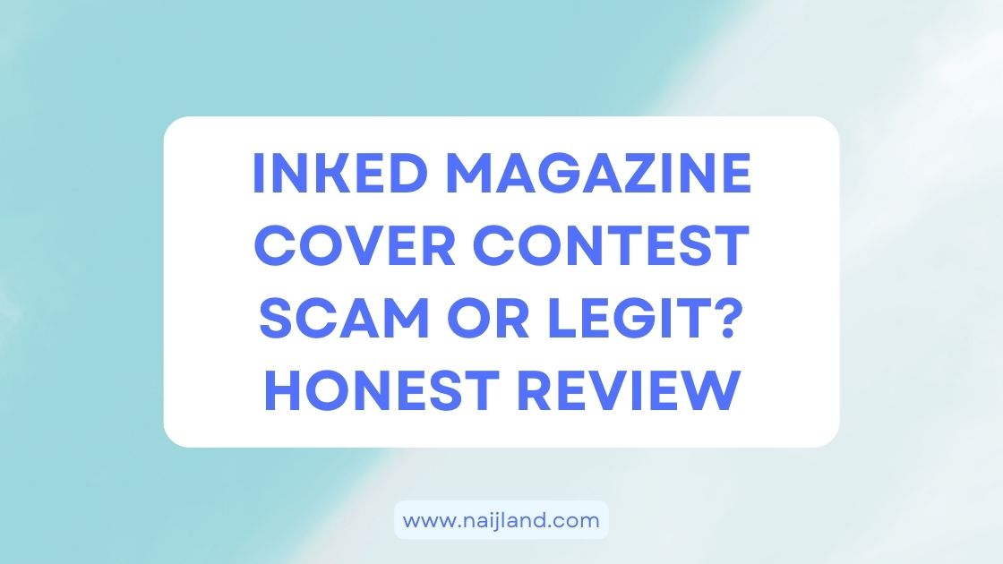 You are currently viewing Inked Magazine Cover Contest Scam or Legit? Honest Review