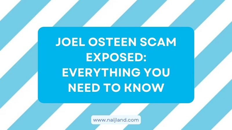 You are currently viewing Joel Osteen Scam Exposed: Everything You Need To Know