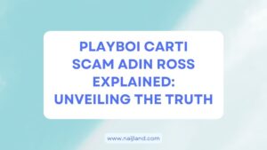 Read more about the article Playboi Carti Scam Adin Ross Explained: Unveiling The Truth