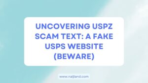 Read more about the article Uncovering USPZ Scam Text: A Fake USPS Website (Beware)
