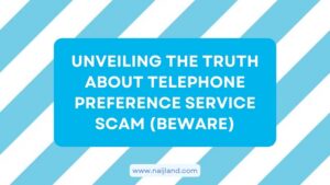 Read more about the article Unveiling The Truth About Telephone Preference Service Scam