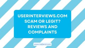 Read more about the article UserInterviews.com Scam or Legit? Reviews and Complaints